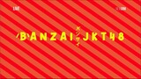 Banzai JKT48 - 9 Juni 2023