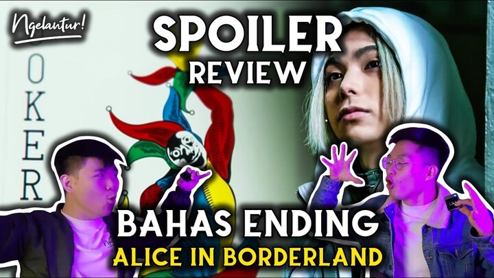 BAHAS ENDING ALICE IN BORDERLAND SEASON 2!!! | SPOILER REVIEW ALICE IN BORDERLAND SEASON 2