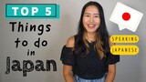 【Japanese listening】Top 5 things you should do in Japan