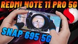 Test Game Trên Redmi Note 11 Pro 5G - Snapdragon 695 Chiến Liên Quân, PUBG Mobile 60FPS Có Ngon?