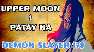 Demon slayer 178 - Upper moon 1(kokushibu) patay na | Tagalog manga | Kidd sensei t.v
