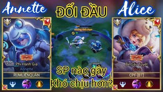 Annette đối đầu Alice _ SP nào gây khó chịu hơn_ Rum ○● Annette _ LIÊN QUÂN