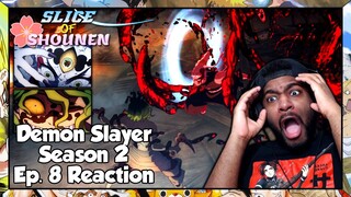 Demon Slayer Season 2 Episode 8 Reaction | TENGEN FINALLY WHIPS OUT HIS SOUND BREATHING TECHNIQUES!