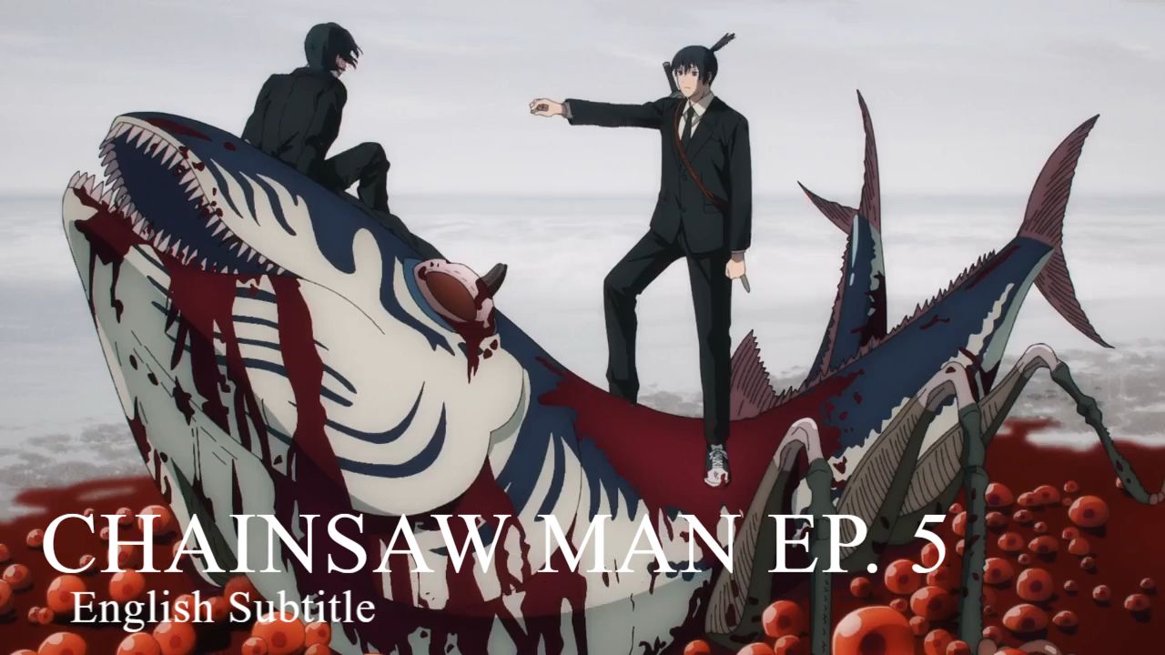 ChainsawMan Episode 5 (Eng Sub) - BiliBili