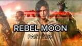 rebel moon part two Netflix