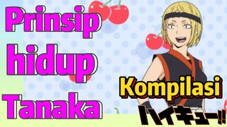 [Haikyuu!!] Kompilasi | Prinsip hidup Tanaka