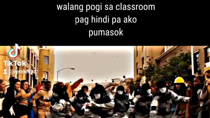 Walang pogi sa classroom pag hindi pa ako pumasok