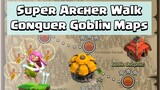 Super Archer Walk VS Goblin Maps | Super Archer Walk Challenge | Clash of Clans