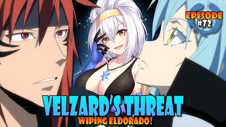 Velzard's Threat to ELDORADO! #72 - Volume 18 - Tensura Lightnovel