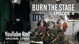 BTS: BURN THE STAGE - EPISODE 4 (It‘s on you and I)