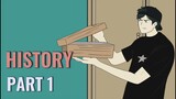 HISTORY PART 1 - Animasi Sekolah