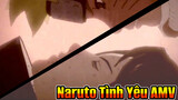 Naruto Tình Yêu AMV