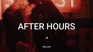 (FREE) R&B x Trapsoul Type Beat - "AFTER HOURS" | Prod. Chris