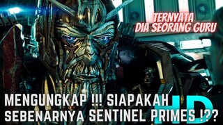 MENGUNGKAP!!! SIAPAKAH SENTINEL PRIME di FILM TRANSFORMERS!!! #4