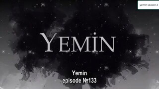 Yemin (The Promise) ep133 eng sub