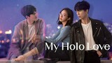 My Holo Love ( 2020 ) Ep 09 Sub Indonesia
