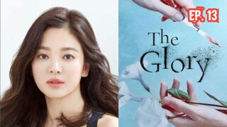 The glory (2023) Ep 13 Sub Indonesia