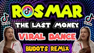 VIRAL BUDOTS | ROSMAR LAST MONEY | Budots Remix 2024