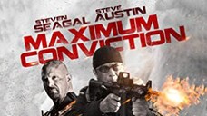 Maximum Conviction (2012) TAGALOG DUBBED