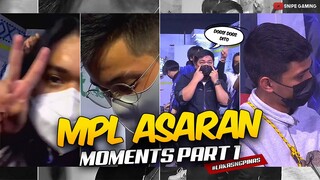 MPL "ASARAN" MOMENTS PART 1...😂