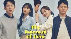 The Interests of Love (2022) Episode 16 FINALE