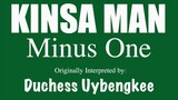 Kinsa Man (MINUS ONE) by Duchess Uybengkee (OBM)