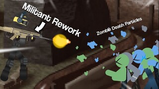 Militant's Rework + Aiming System! (+ Zombie Death Particles) - Tower Defense Simulator