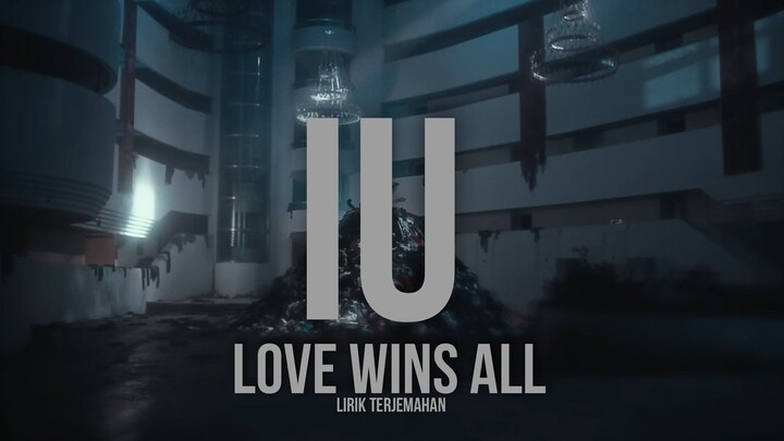 IU - Love Wins All (Lirik Terjemahan)