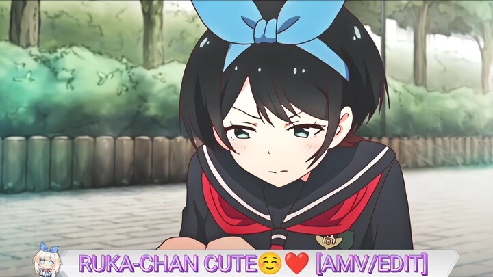 RUKA-CHAN CUTE☺❤ [AMV/EDIT]