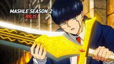 Anak tanpa shir di dunia shiri mashle akhirnya nya mendapatkan season ke 2 nya, ini dia waktu rilis