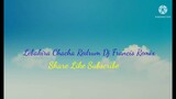 Lebakira Chacha Redrum Dj Francis Remix