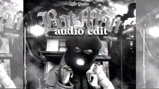 » lpb poody - batman (audio edit) | zaraudio