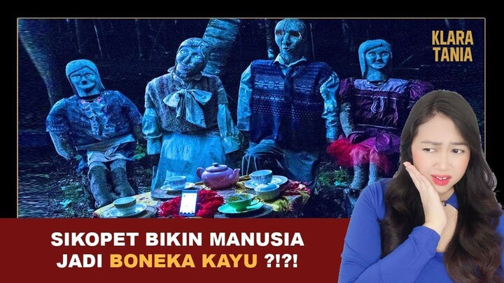 SIKOPET BIKIN MANUSIA JADI BONEKA KAYU ?!?! | Alur Cerita Film oleh Klara Tania