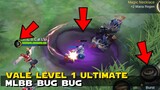 LEVEL 1 VALE WITH ULTIMATE BUG! | HOW TO TRIGGER LEVEL 1 ULTIMATE VALE BUG | MOBILE LEGENDS BUG BUG