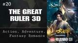The Great Ruler 3D Episode 20 [Subtitle Indonesia]