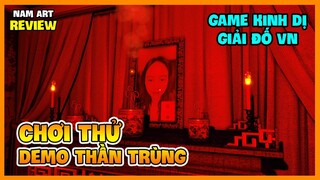 CHƠI THỬ DEMO THẦN TRÙNG LÚC 2 GIỜ SÁNG ! Nam Art