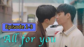🇰🇷 (EngSub) All For You Episode 1-3 Completed