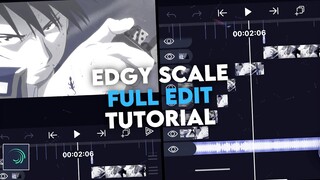 TUTORIAL EDGY SCALE FULL EDITS  || ALIGHT MOTION AMV