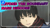 [Beyond the Boundary] Nase Hiroomi's Scenes / He's Sooo Handsome (´▽`ʃ♡ƪ)_E1