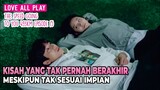 Love All Play  The Speed Going to You 493km Episode 15 - Alur Cerita Drama Korea