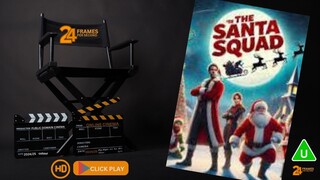 Santa's Squad Romance/Drama ‧ 1h 31m