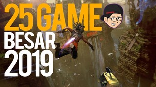 25 Game "Besar" 2019 - Yang Mana Yang GAGAL? | TLM List