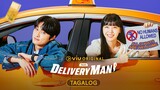 Ghost Taxi Delivery Man ep1-Tagalog