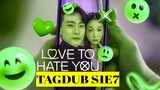 Love to Hate You S1: E7 Trigonometry: The Love Triangle Edition 2023 HD TagDub