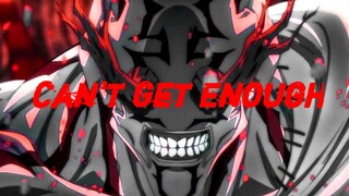 Itadori & Todou vs Hanami [AMV] Jujutsu Kaisen - Can't Get Enough