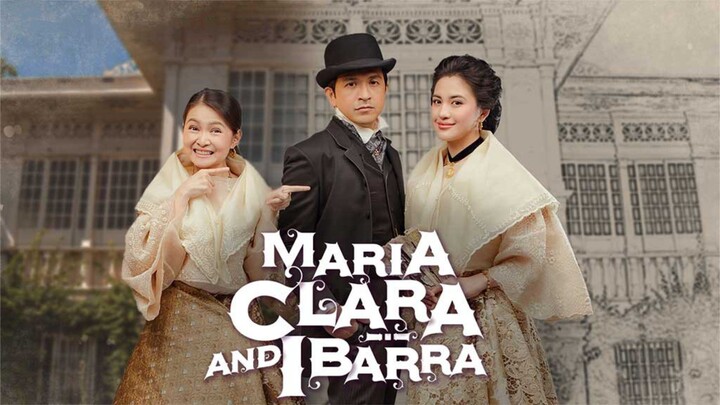 Episode 2: Maria Clara at Ibarra (ep. 6-10)