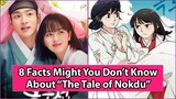 8 Facts About "The Tale of Nokdu" Might You Don't Know