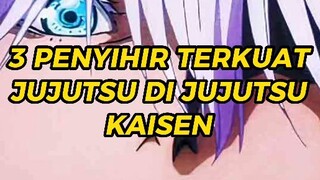 Penyihir Terkuat di Jujutsu Kaisen