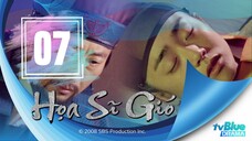 tvBlue DRAMA | Họa Sĩ Gió - Tập 7 | TVM CORP