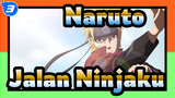 Naruto
Jalan Ninjaku_3